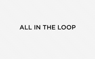 All in the loop