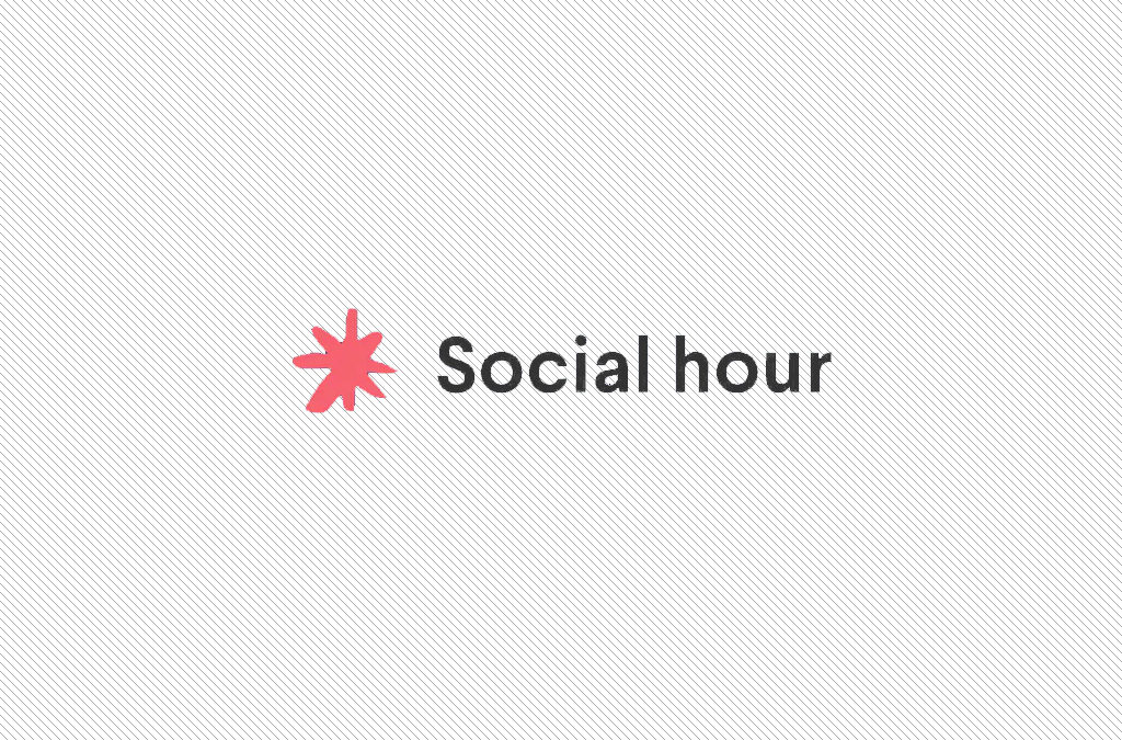 Social Hour