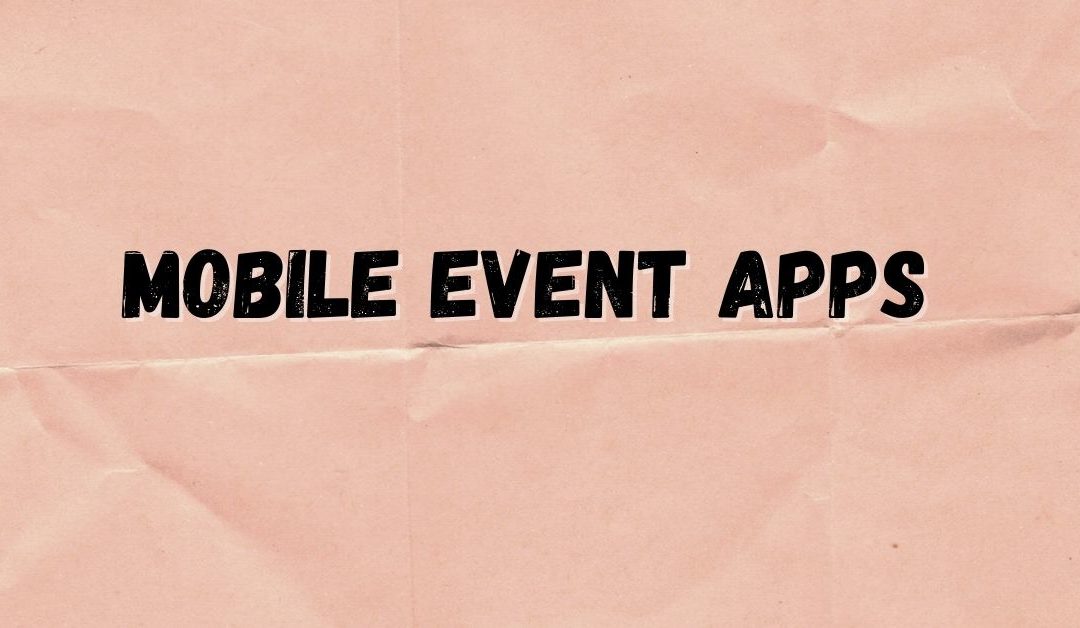 Mobile Event Apps