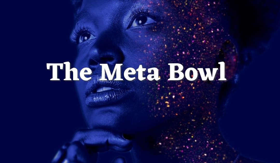 The Meta Bowl