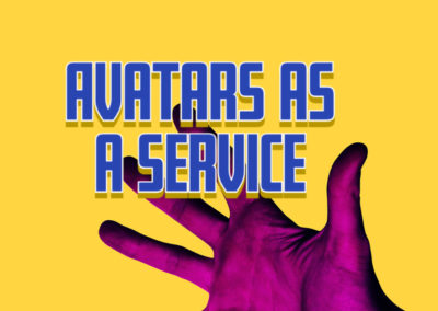 Avatars as a Service