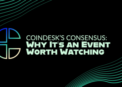 CoinDesk’s Consensus: Why It’s an Event Worth Watching