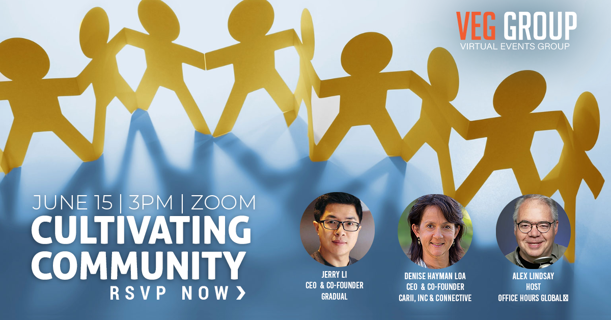 Cultivating Community - The Virtual Events Group